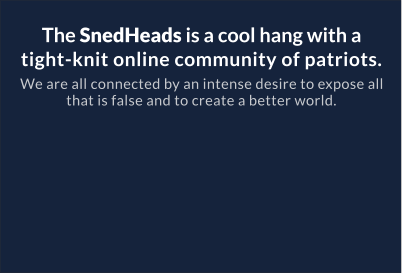 The SnedHeads is a cool hang with a